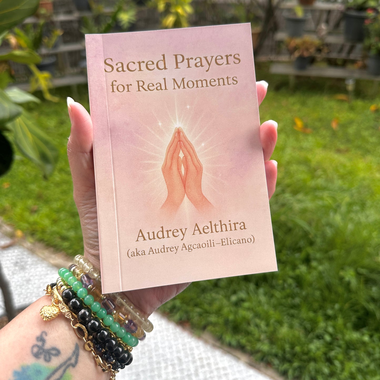 Sacred Prayers For Real Moments – Mini Booklet by Audrey Aelthira
