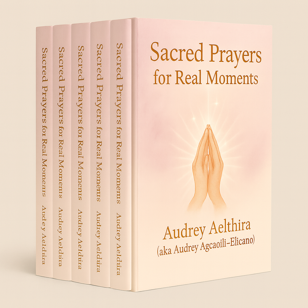 Sacred Prayers For Real Moments – Mini Booklet by Audrey Aelthira