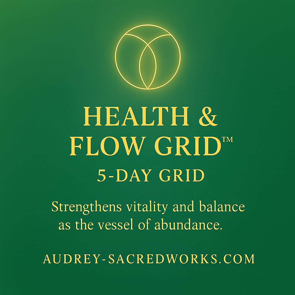 Health & Flow Grid™ (5-Day Attunements)