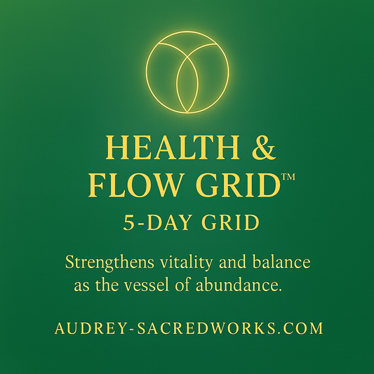 Health & Flow Grid™ (5-Day Attunements)