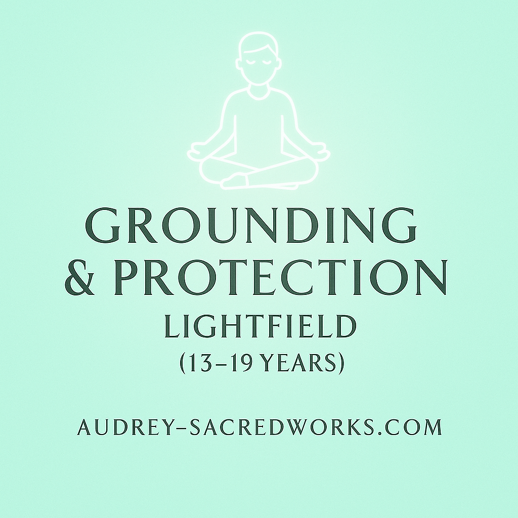 Teens’ 3-Day Lightfields for 13-19 Years Old (Protection, Balance & Study)