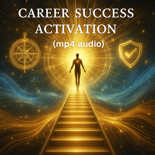 CAREER SUCCESS ACTIVATION (Mp4a audio) Audrey’s Sacred Energy Transmission