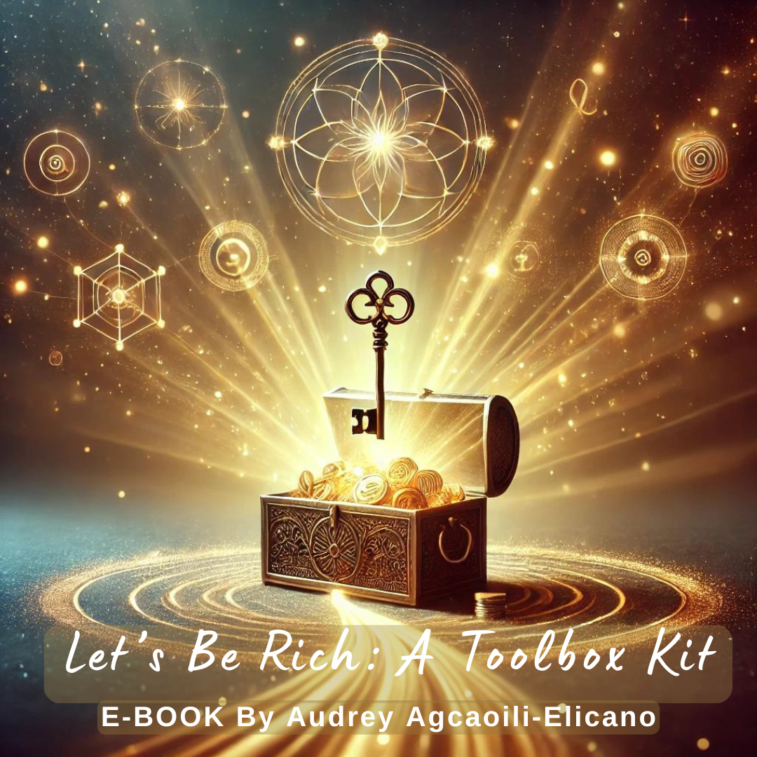 Let’s Be Rich: A Toolbox Kit E-book By Audrey Agcaoili- Elicano