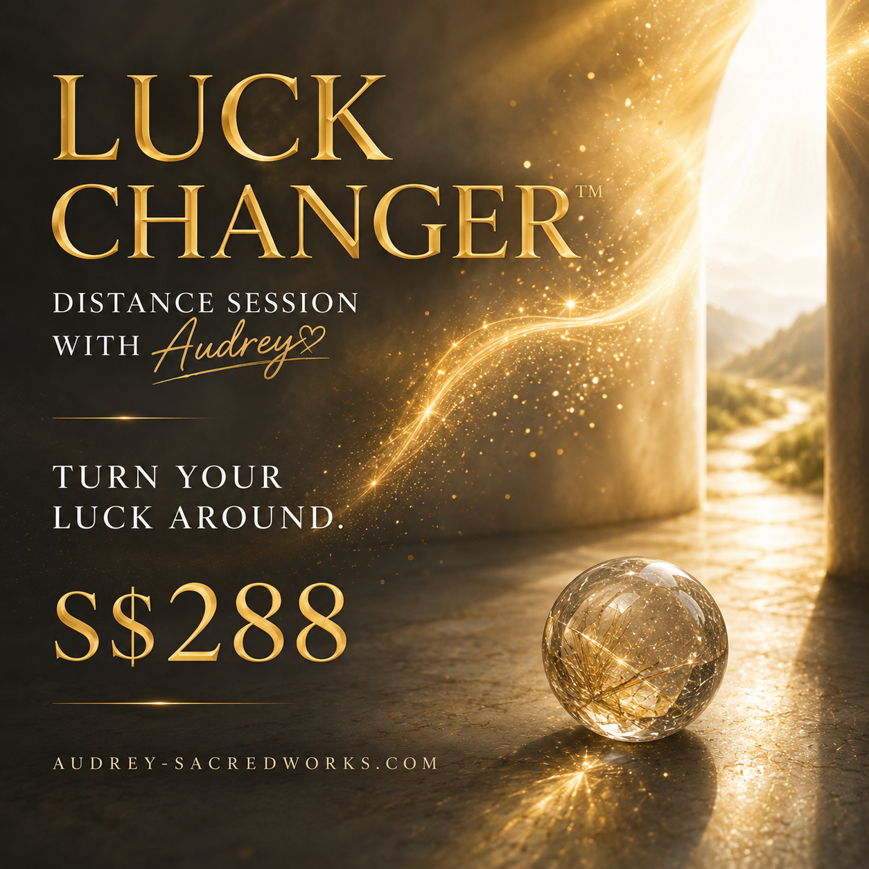 LUCK CHANGER™ Distance Work with Audrey (Turn Your Luck Around)