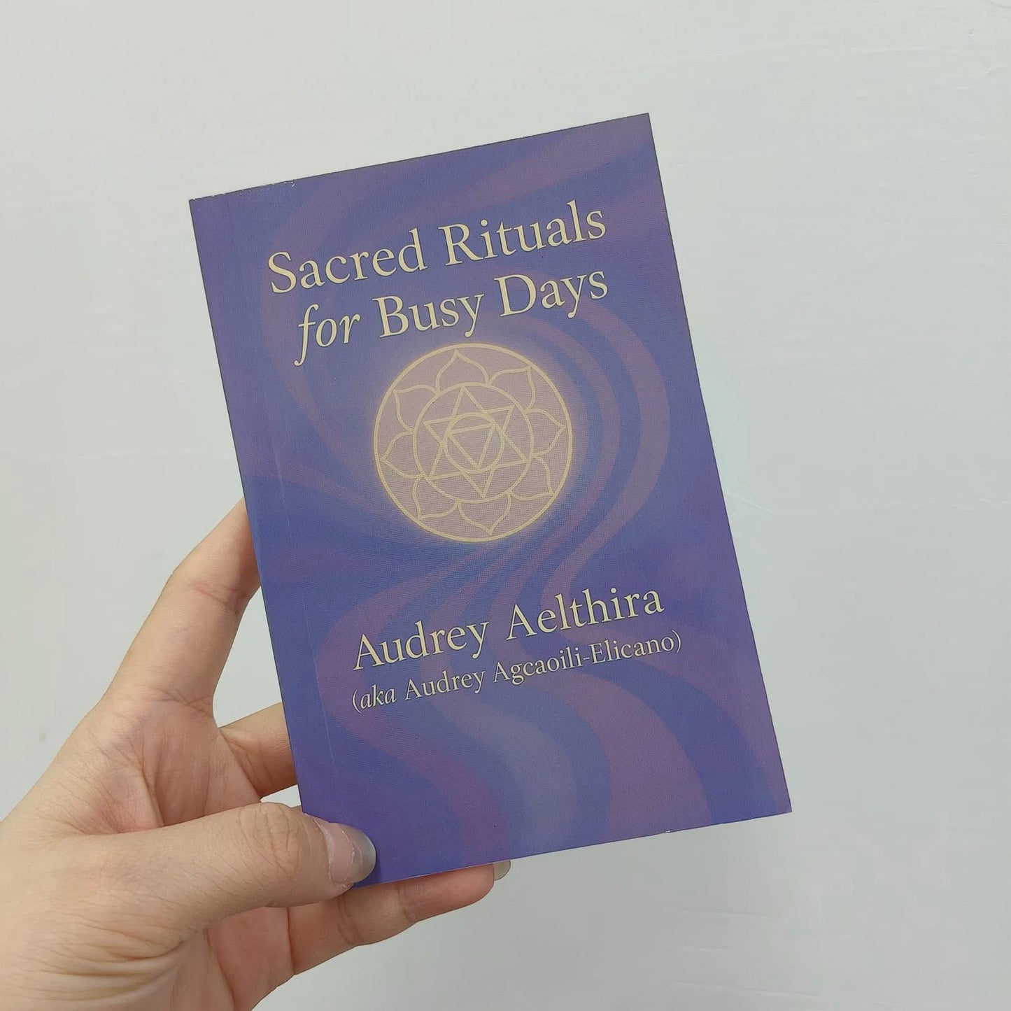 Sacred Rituals For Busy Days