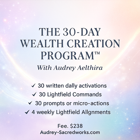 THE 30-DAY WEALTH CREATION PROGRAM™ with Audrey Aelthira