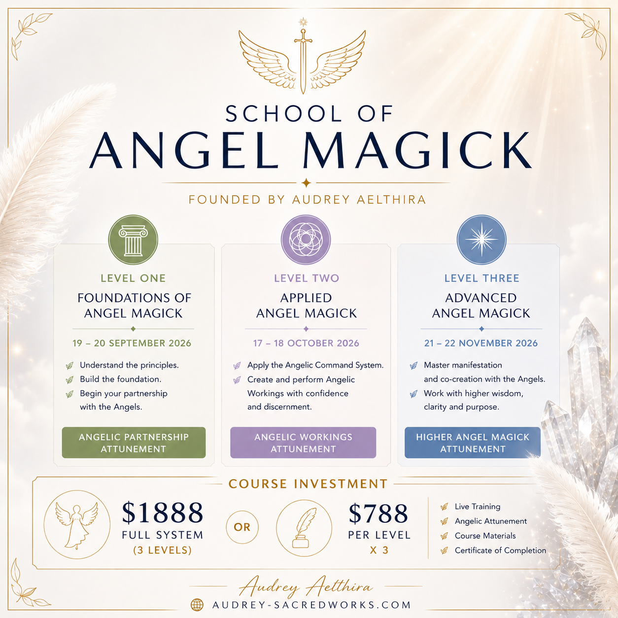 SCHOOL OF ANGEL MAGICK (The Complete Angelic System Workshop, Founded by Audrey Aelthira)