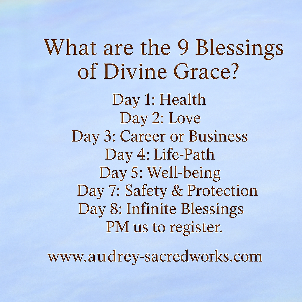 9-Days of Divine Grace with Audrey (Distance Transmission) 11-19 June 9am