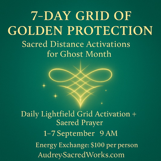 7-Day Grid of Golden Protection (1–7 Sept) Ghostmonth